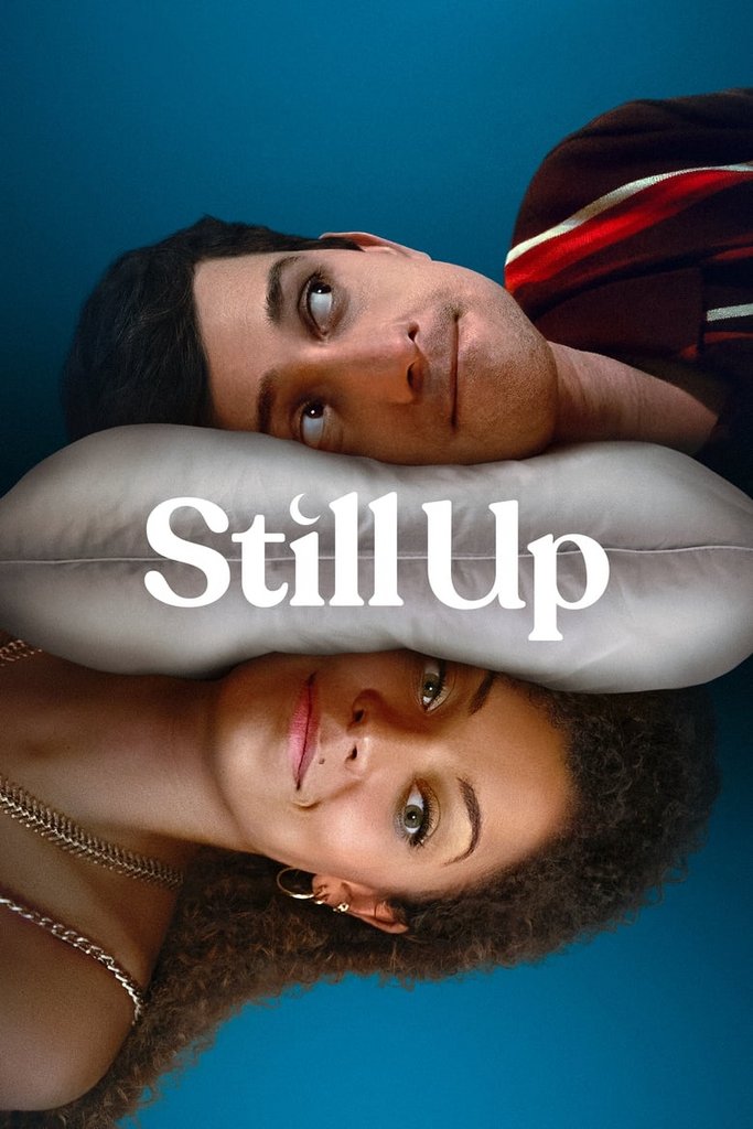 Still Up S01E08 | En ,6CH | [1080p] (x265) Uxj3nv91xq9w