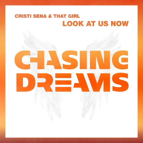 Cristi Sena & That Girl - Look At Us Now (2026) MP3