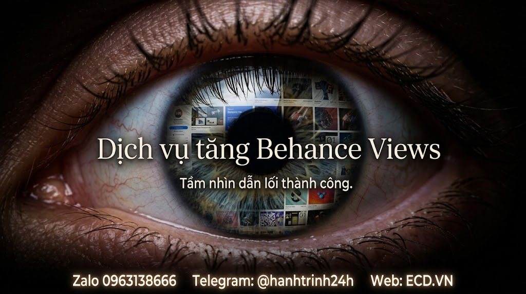 dịch vụ tăng behance views uy tín cho creative
