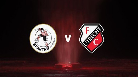 Soi kèo tài xỉu, phạt góc trận Sparta Rotterdam vs FC Utrecht, 19h30 ngày 17/08