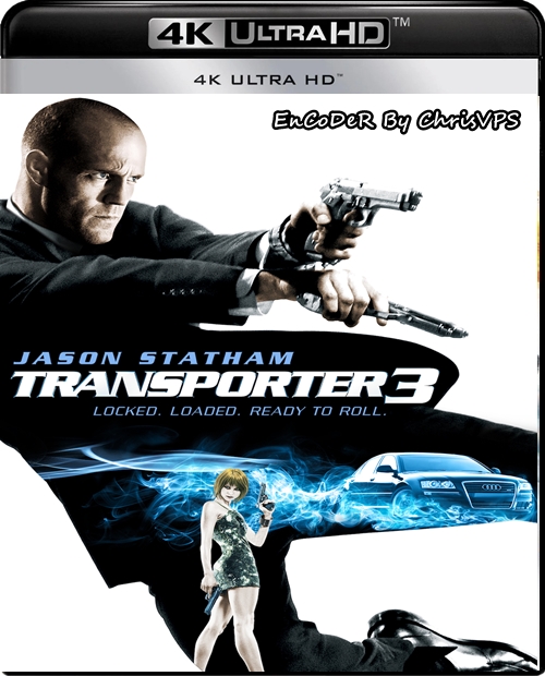 Transporter 3 /  The Transporter 3 (2008) MULTI.HDR.2160p.WEB.DL.DDP-ChrisVPS / LEKTOR i NAPISY