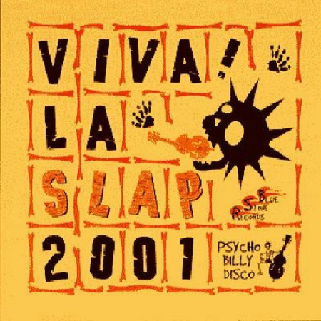 VA   Viva! La Slap 2001 Psychobilly Disco (2001)