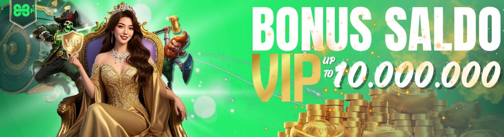 BONUS SALDO MEMBER VIP