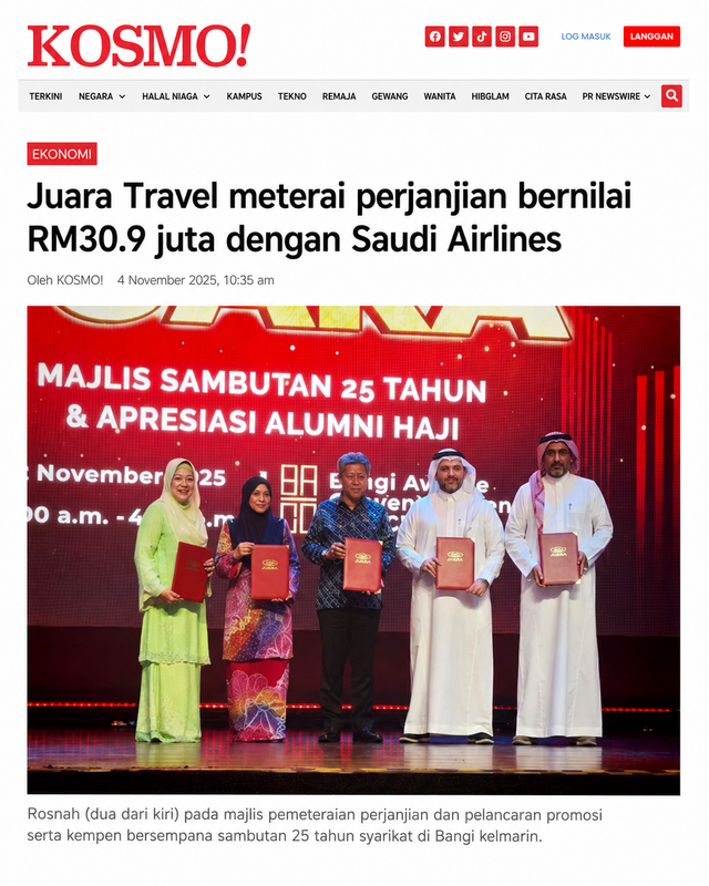 Liputan Kosmo - Juara Travel meterai perjanjian RM30.9 juta dengan Saudi Airlines