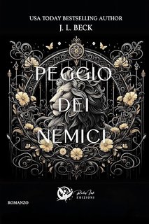 J. L. Beck - Peggio dei nemici (2024)