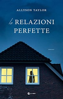 Allyson Taylor - Le relazioni perfette (2022)