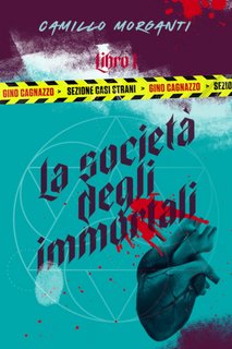 Camillo Morganti - Gino Cagnazzo - Sezione Casi Strani Vol. 1. La società degli immortali (2023)