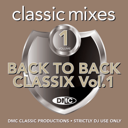VA - DMC Classic Mixes: Back to Back Classix Volume 1 (2021)