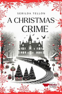 Serilda Tellon - A Christmas Crime (2024)