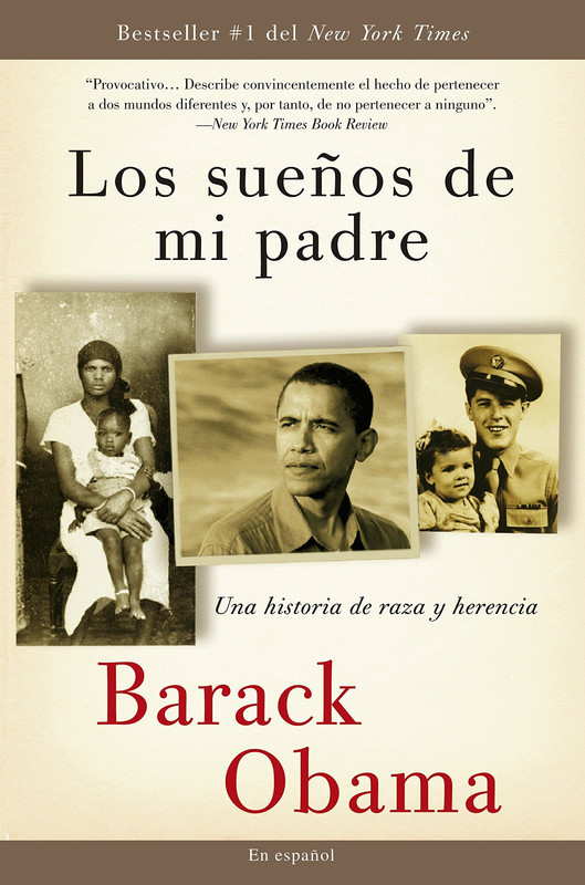 Portada - Los sueños de mi padre: Una historia de raza y herencia - Barack Obama