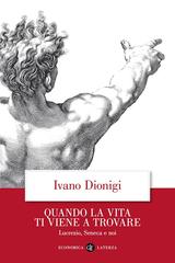 Ivano Dionigi – Quando la vita ti viene a trovare (2020)