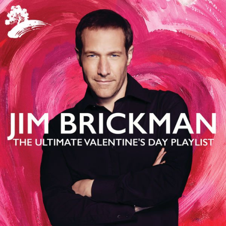 Jim Brickman   The Ultimate Valentine's Day (2021) flac