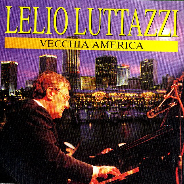 Lelio Luttazzi - Vecchia America (Album, 1996) mp3 220 Kbps