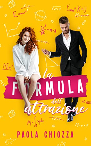 Paola Chiozza - La formula dell'attrazione (2022)