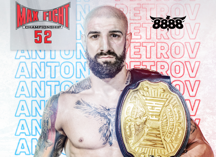 Антон Петров излиза за защита на шампионския пояс на MAXFIGHT 52