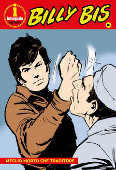 Billy Bis 16 - Meglio morto che traditore (2024)