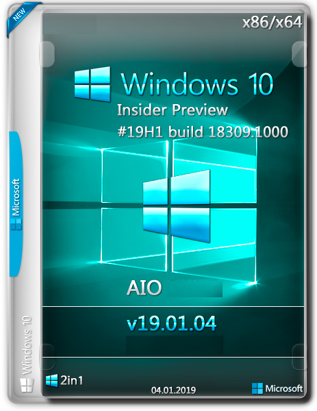 Windows 10 19H1 18309.1000.181220-1256 Extend Version AIO 32in2 Jan2019