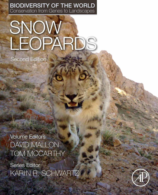 Snow Leopards (Biodiversity of the World: Conservation from Genes to Landscapes), 2nd Edition