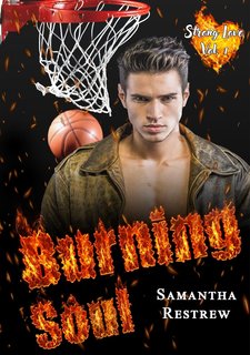 Samantha Restrew - Strong Love Vol. 1. Burning Soul (2024)