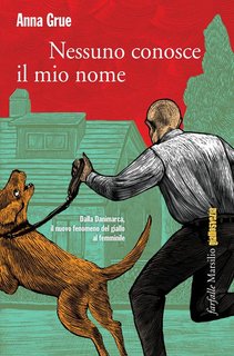 Anna Grue - Nessuno conosce il mio nome (2013)