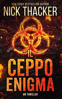 Nick Thacker - Il Ceppo Enigma (Harvey Bennett Thrillers Vol. 1) (2022)