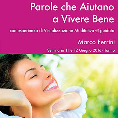 Marco Ferrini - Parole che Aiutano a Vivere Bene (2021) (mp3 - 128 kbps)