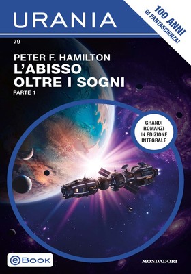 Peter F. Hamilton - L’abisso oltre i sogni. Parte 1 (2026)