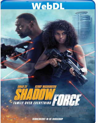 Shadow Force-Ultima Missione (2025) WEB-DL 720p H264 E-AC3+AC3 ITA ENG