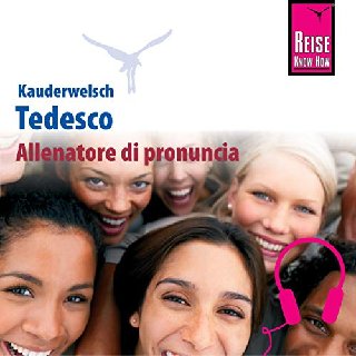 Claudia Schmidt - Allenatore di pronuncia Kauderwelsch Tedesco. Parola per parola (2015) .mp3 - 96 kbps