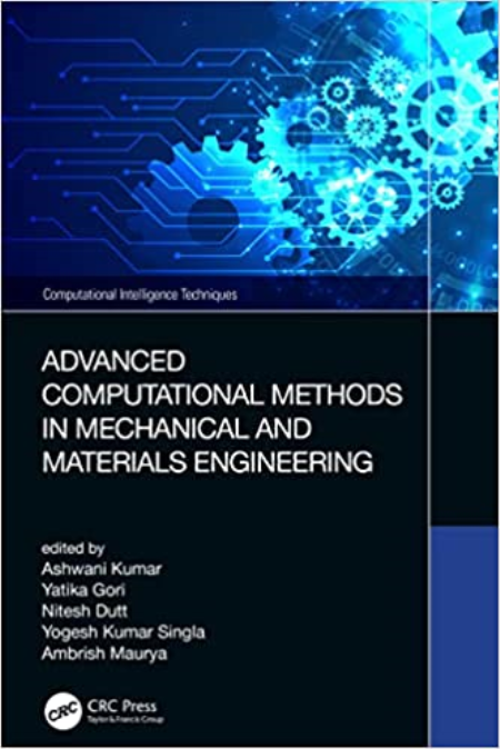 Advanced Computational Methods in Mechanical and Materials Engineering Advanced Computational Methods in Mechanical and Materials Engineering