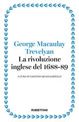 George Macaulay Trevelyan – La rivoluzione inglese del 1688-89 (2026)