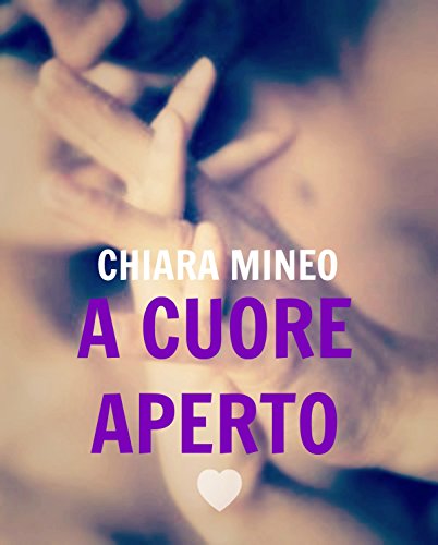 Chiara Mineo - A cuore aperto (2016)