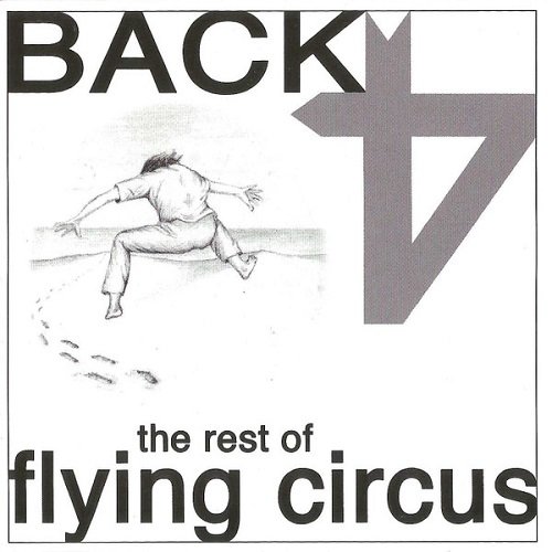 Flying Circus - Back (2010) Lossless