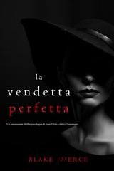 la-vendetta-perfetta