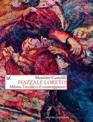 Massimo Castoldi – Piazzale Loreto (2020)