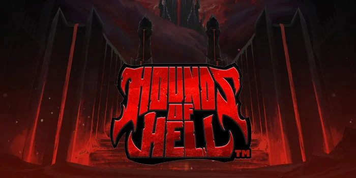 Cara Mudah Mendapatkan Jackpot di Slot Hounds Of Hell