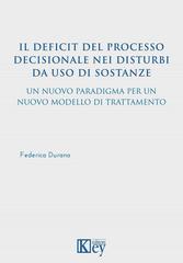 Federica Durano – Il deficit del processo decisionale nei disturbi da uso di sostanze (2026)