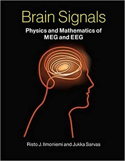Brain Signals Physics and Mathematics of MEG and EEG (The MIT Press) Brain Signals Physics and Mathematics of MEG and EEG (The MIT Press)