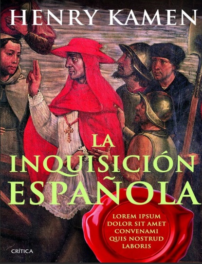 La inquisición española - Henry Kamen (Multiformato) [VS]