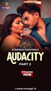 Audacity (2026) Season 1 Part 2 (Atrangii Originals)