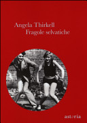 Angela Thirkell - Fragole selvatiche (2014)