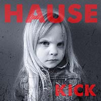 Kick by Dave Hause