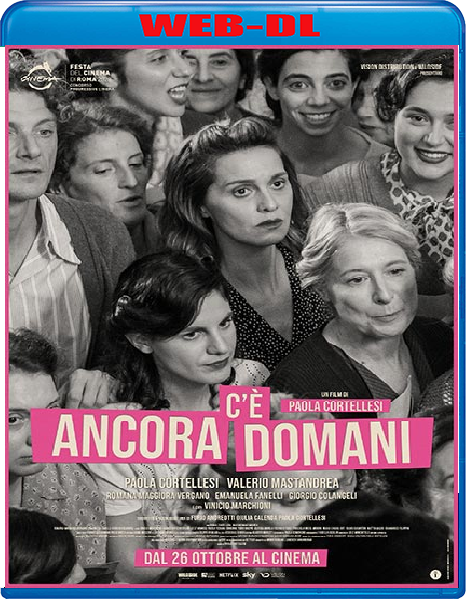 C'è Ancora Domani (2023) mkv FullHD 1080p WEBDL ITA