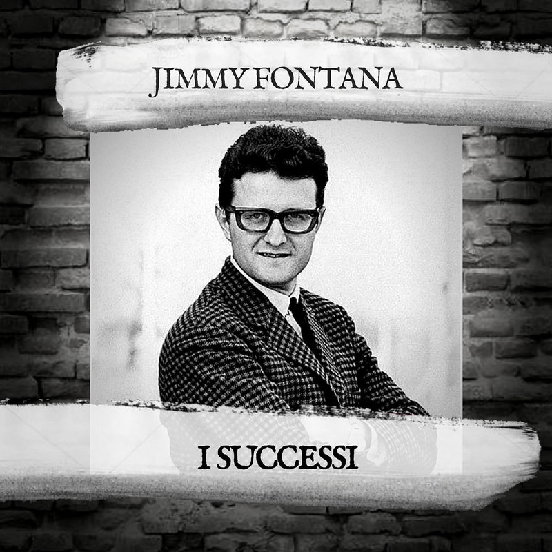 Jimmy Fontana - I Successi (Album, Vintage Jukebox, 2019) FLAC