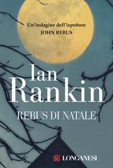 Ian Rankin – Rebus di Natale (2016)