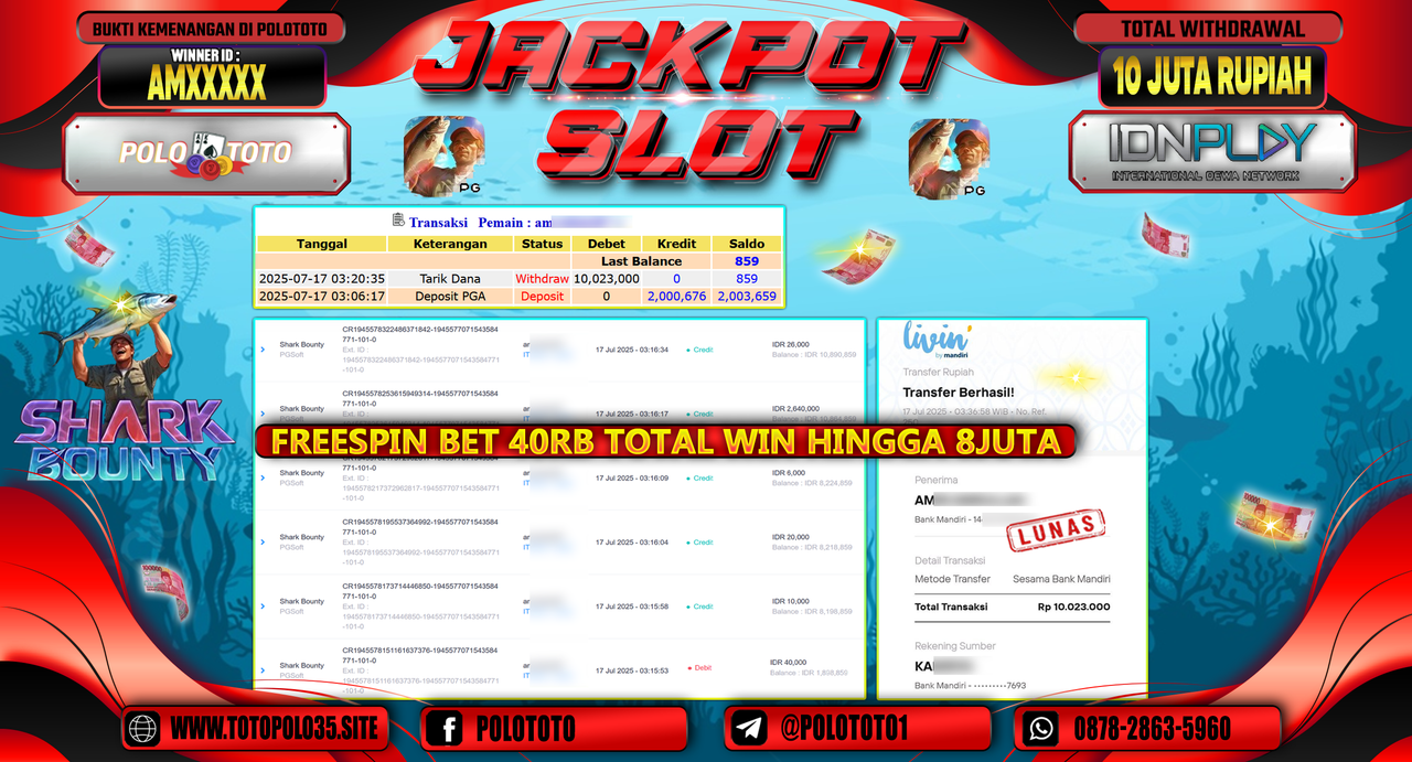 POLOTOTO JACKPOT SLOT SHARK BOUNTY Rp.10.000.000,- LUNAS