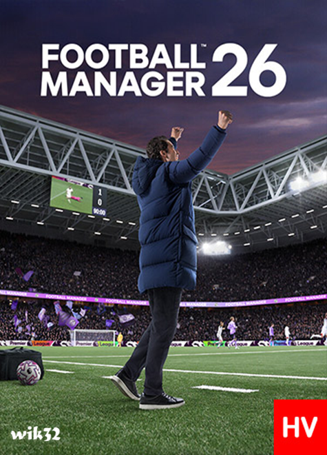 Football Manager 26 (2025) v26.3.0 + In-Game Editor DLC FitGirl Hypervisor Repack / Polska Wersja Jezykowa