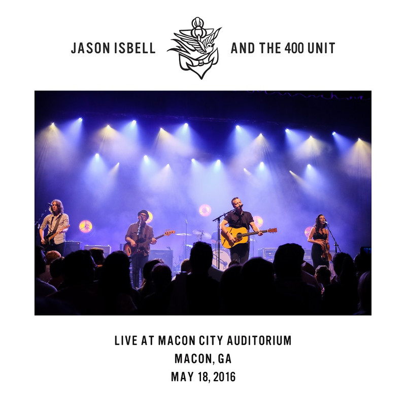 Jason Isbell and the 400 Unit – Live at Macon City Auditorium – Macon- GA – 5-18-16 (2021) [FLAC 24bit/48kHz]