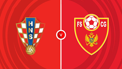 Soi kèo tài xỉu, phạt góc trận Croatia vs Montenegro, 01h45 ngày 09/09