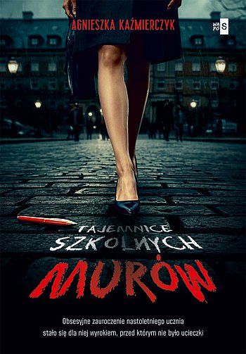 Agnieszka Kaźmierczyk - Tajemnice szkolnych murów [2026]